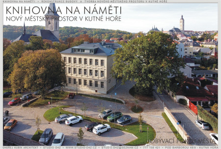 KUTNÁ HORA - NA NÁMĚTI | Budova knihovny je nyní plně přístupná ze všech čtyř stran.